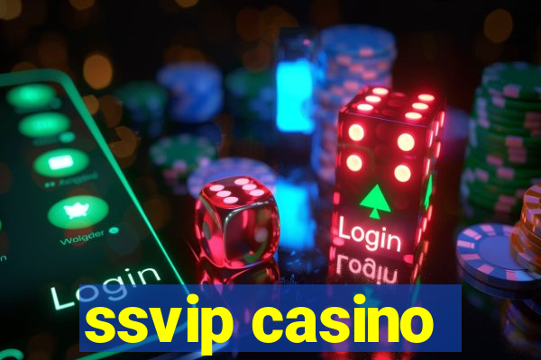 ssvip casino